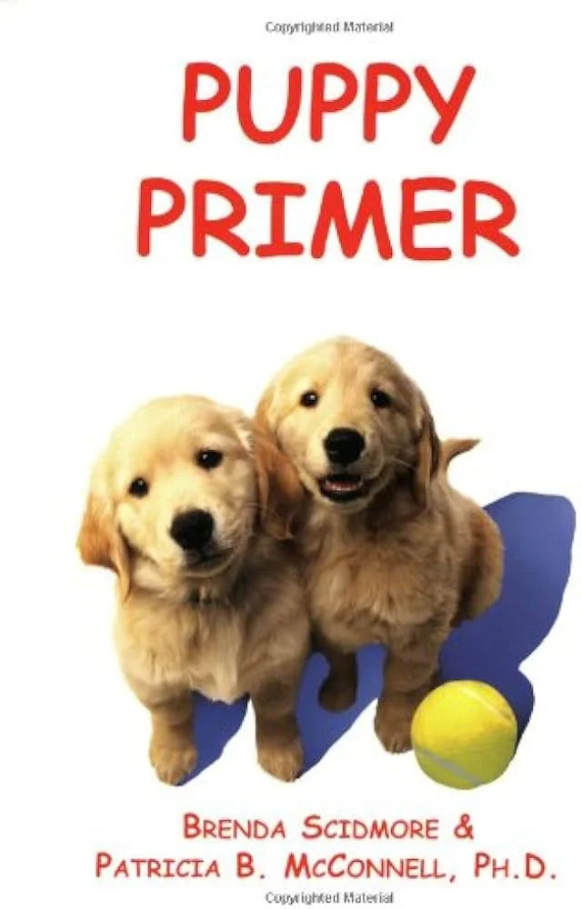 The Puppy Primer" by Brenda K. Scidmore and Patricia McConnel